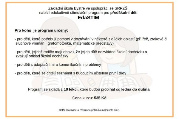 Základní škola Bystré ve spolupráci se SRPZŠ nabízí edukativně stimulační program pro předškolní děti EdaSTIM